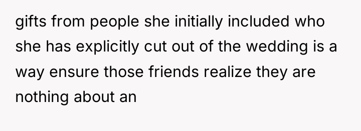 gifts from people she initially included who she has explicitly...