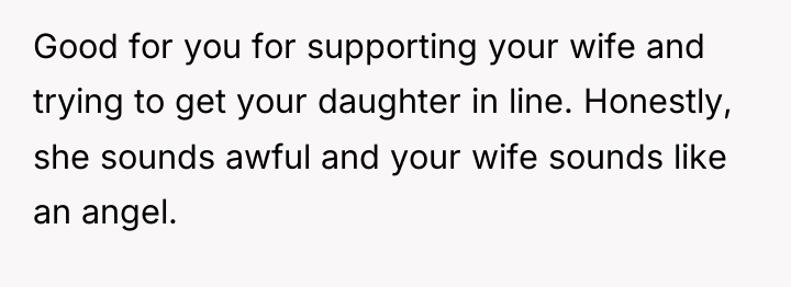 Good for you for supporting your wife and trying to...