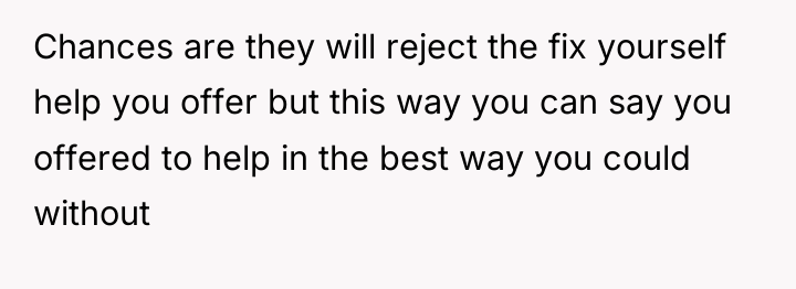 Chances are they will reject the fix yourself help you...