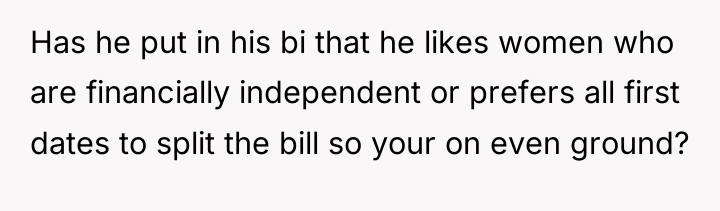 Has he put in his bi that he likes women...