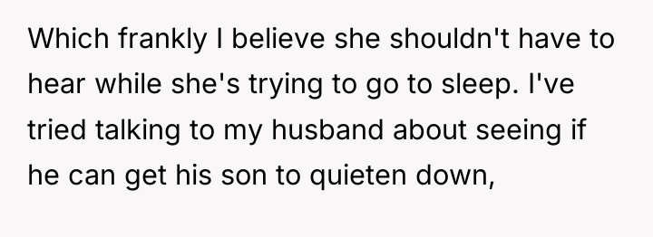 Which frankly I believe she shouldn't have to hear while...