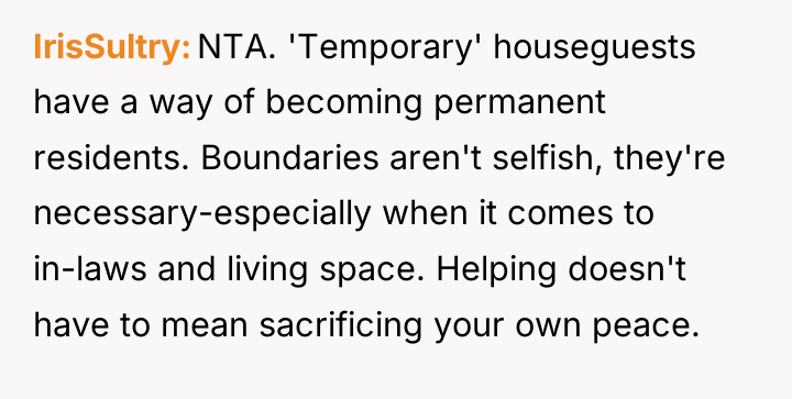 IrisSultry NTA. 'Temporary' houseguests have a way of becoming permanent...