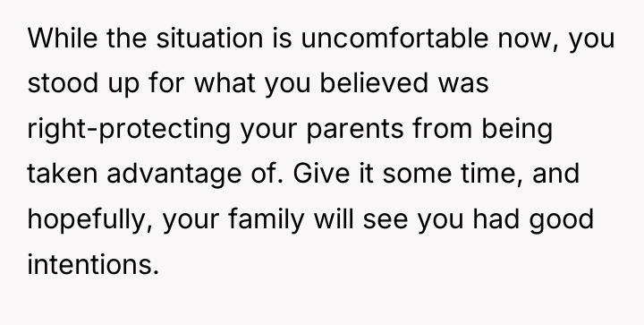 While the situation is uncomfortable now, you stood up for...