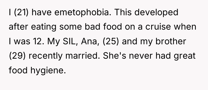 I (21) have emetophobia. This developed after eating some bad...