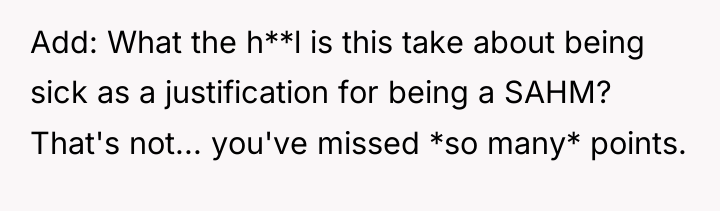 Add: What the h**l is this take about being sick...