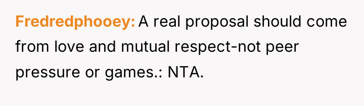 Fredredphooey A real proposal should come from love and mutual...