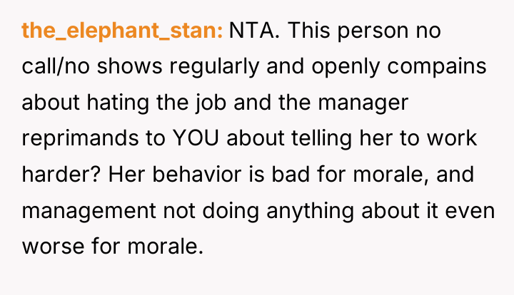 the_elephant_stan NTA. This person no call/no shows regularly and openly...