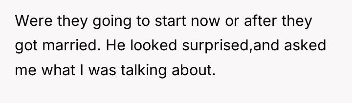 Were they going to start now or after they got...