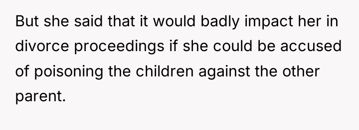 But she said that it would badly impact her in...