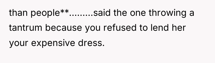 than people**.........said the one throwing a tantrum because you refused...