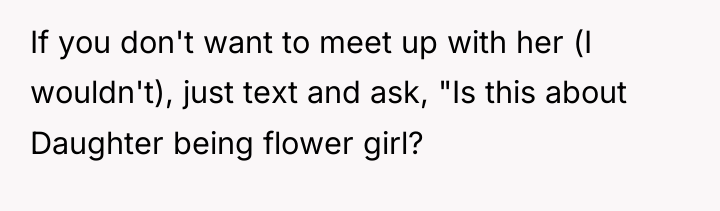 If you don't want to meet up with her (I...