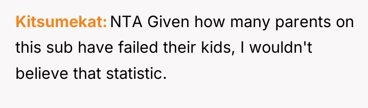 Kitsumekat NTA Given how many parents on this sub have...