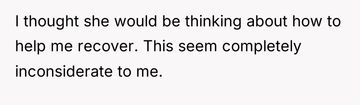 I thought she would be thinking about how to help...