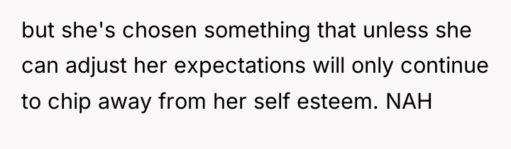 but she's chosen something that unless she can adjust her...