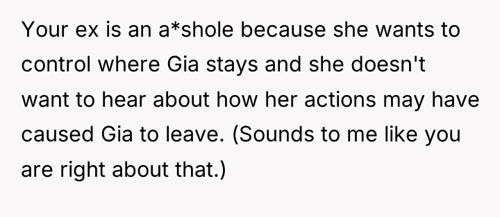 Your ex is an a*shole because she wants to control...