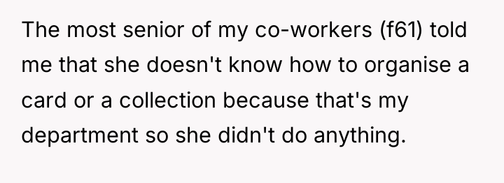 The most senior of my co-workers (f61) told me that...