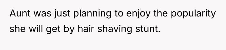Aunt was just planning to enjoy the popularity she will...