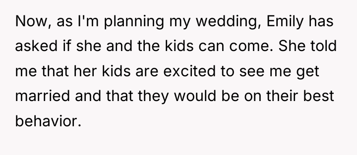 Now, as I'm planning my wedding, Emily has asked if...