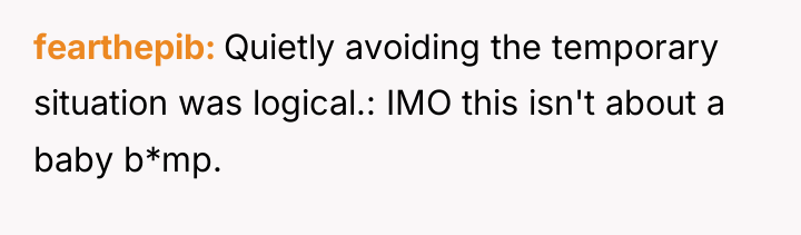 fearthepib Quietly avoiding the temporary situation was logical.: IMO this...