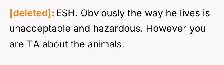 [deleted] ESH. Obviously the way he lives is unacceptable and...