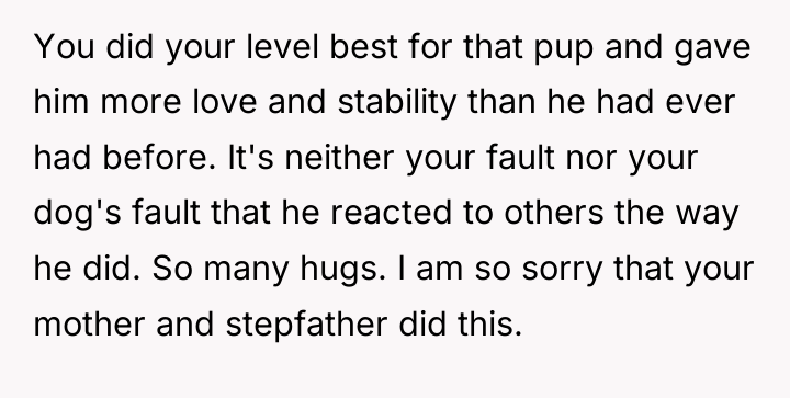 You did your level best for that pup and gave...