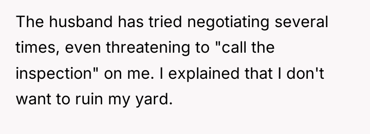 The husband has tried negotiating several times, even threatening to...