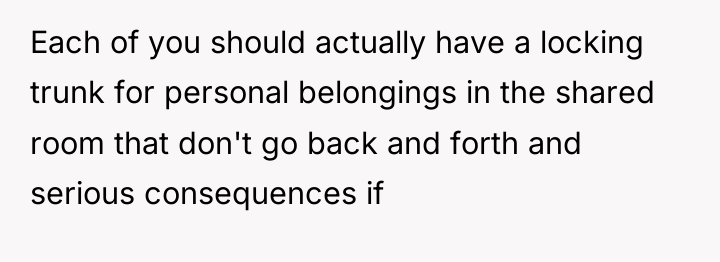 Each of you should actually have a locking trunk for...