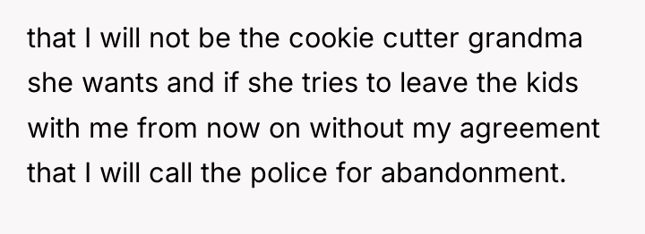 that I will not be the cookie cutter grandma she...