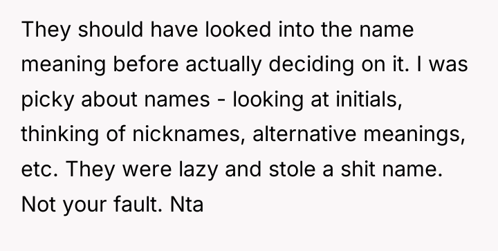 They should have looked into the name meaning before actually...