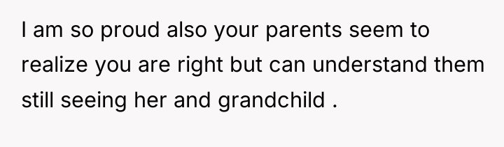 I am so proud also your parents seem to realize...
