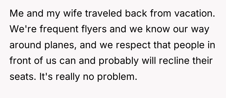 Me and my wife traveled back from vacation. We're frequent...