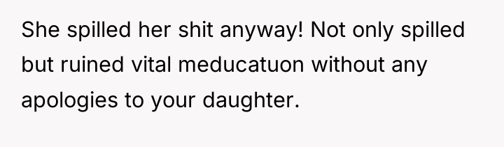 She spilled her shit anyway! Not only spilled but ruined...