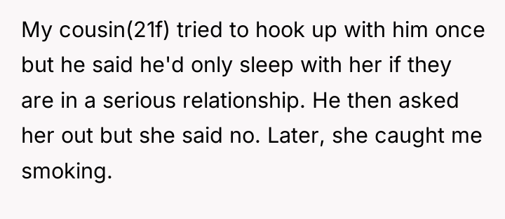 My cousin(21f) tried to hook up with him once but...
