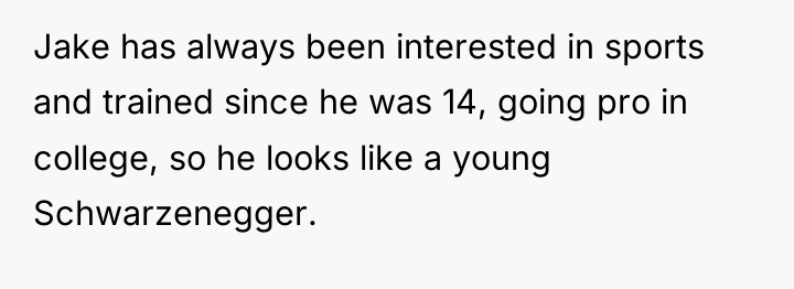 Jake has always been interested in sports and trained since...