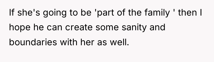 If she's going to be 'part of the family '...