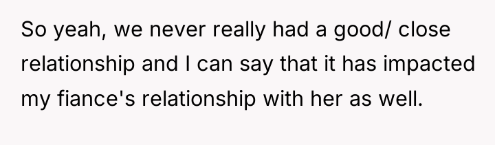 So yeah, we never really had a good/ close relationship...