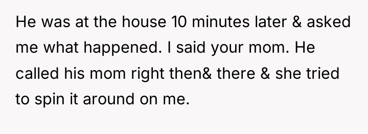 He was at the house 10 minutes later & asked...