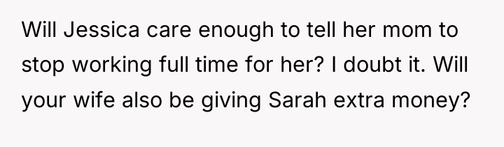 Will Jessica care enough to tell her mom to stop...
