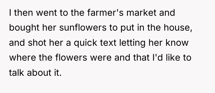 I then went to the farmer's market and bought her...