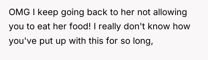 OMG I keep going back to her not allowing you...