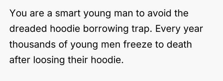You are a smart young man to avoid the dreaded...