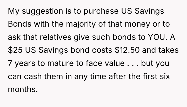 My suggestion is to purchase US Savings Bonds with the...