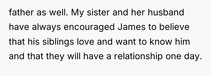 father as well. My sister and her husband have always...