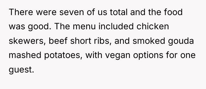 There were seven of us total and the food was...