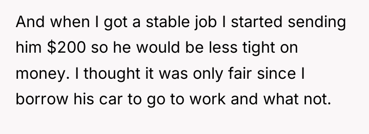And when I got a stable job I started sending...