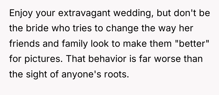 Enjoy your extravagant wedding, but don't be the bride who...