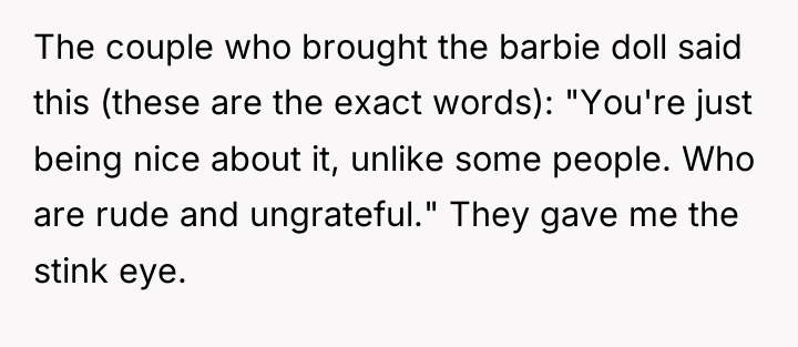 The couple who brought the barbie doll said this (these...