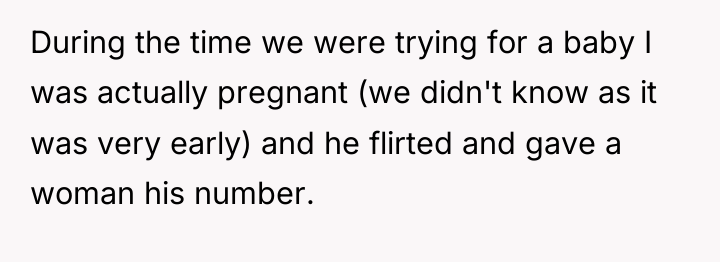 During the time we were trying for a baby I...