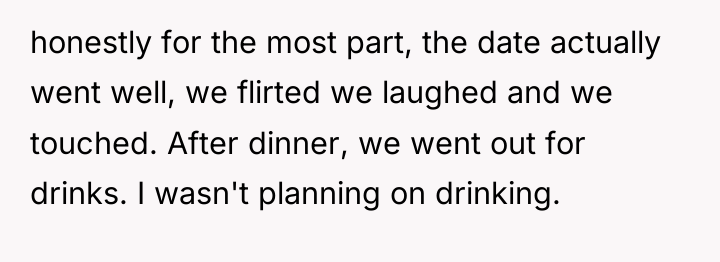 honestly for the most part, the date actually went well,...