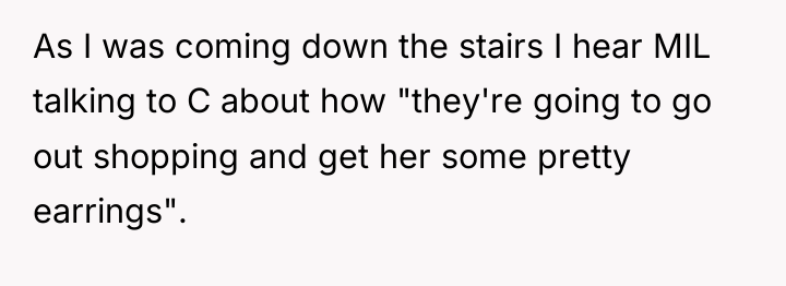 As I was coming down the stairs I hear MIL...